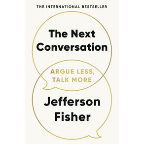The Next Conversation by Jefferson Fisher