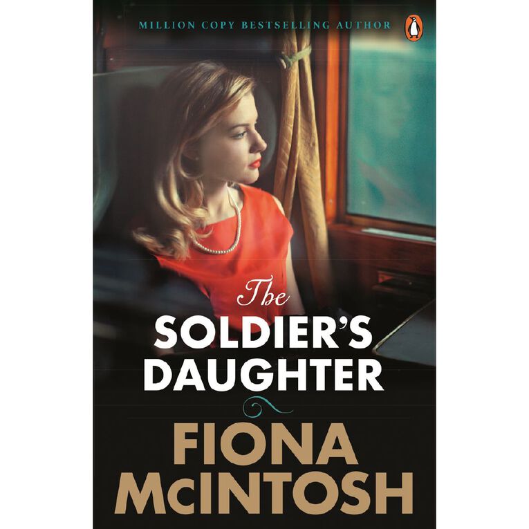 The Soldier's Daughter by Fiona McIntosh, , hi-res