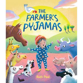 The Farmer's Pyjamas by Ruth Paul