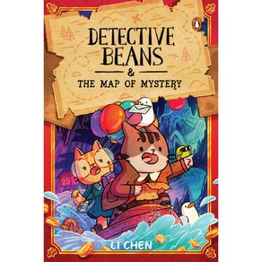 Detective Beans #3 The Map Of Mystery by Li Chen