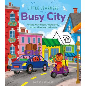 Little Learners: Busy City by Lisa Regan