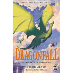 The Fate Of Dragons by Sarina Clark
