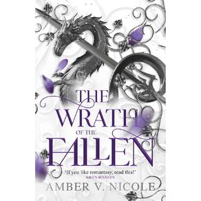 The Wrath Of The Fallen by Amber V Nicole