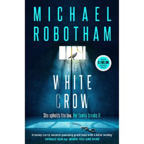 The White Crow by Michael Robotham