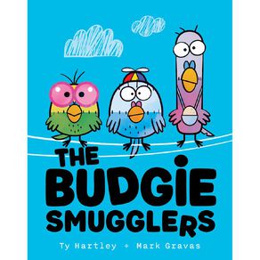The Budgie Smugglers #1 by Ty Hartley