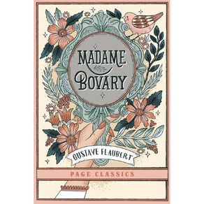 Madame Bovary by Gustave Flaubert