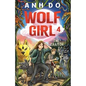 Wolf Girl #4 Traitor by Anh Do