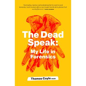 The Dead Speak by Thomas Coyle