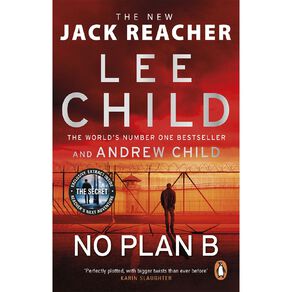 No Plan B by Lee Child And Andrew Child