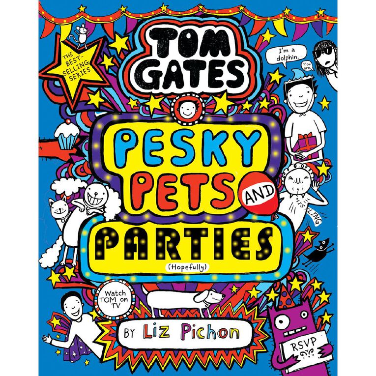 Tom Gates #24 Pesky Pets And Parties by Liz Pichon, , hi-res