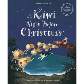 A Kiwi Night Before Christmas Celebration Edition by Yvonne Morrison