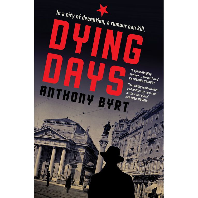 Dying Days by Anthony Byrt, , hi-res