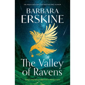 The Valley Of Ravens by Barbara Erskine