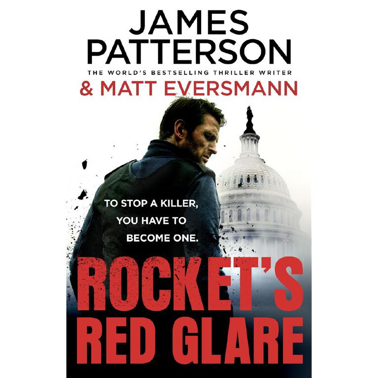 Rocket s Red Glare by James Patterson, , hi-res