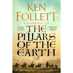 The Pillars Of The Earth by Ken Follett