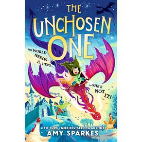 The Unchosen One by Amy Sparkes