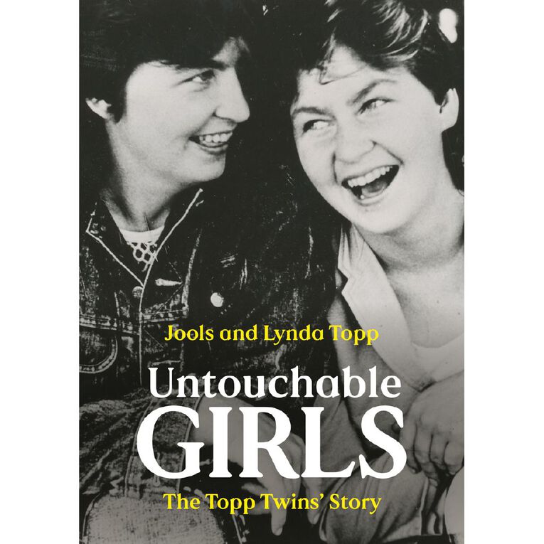 Untouchable Girls by Julie Topp & Lynda Topp, , hi-res