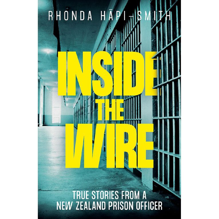 Inside The Wire by Rhonda Hapi-Smith, , hi-res