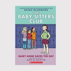 Baby-Sitters Club #3 Mary Anne Saves the Day by Ann M Martin