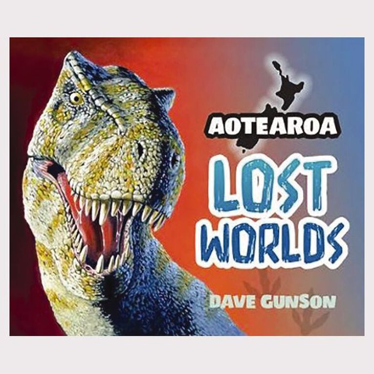Aotearoa Lost Worlds by Dave Gunson, , hi-res