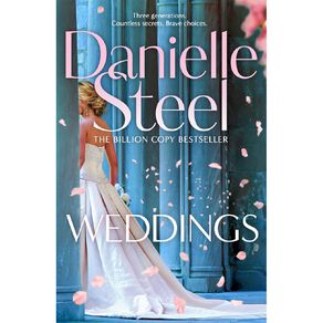 Weddings by Danielle Steel