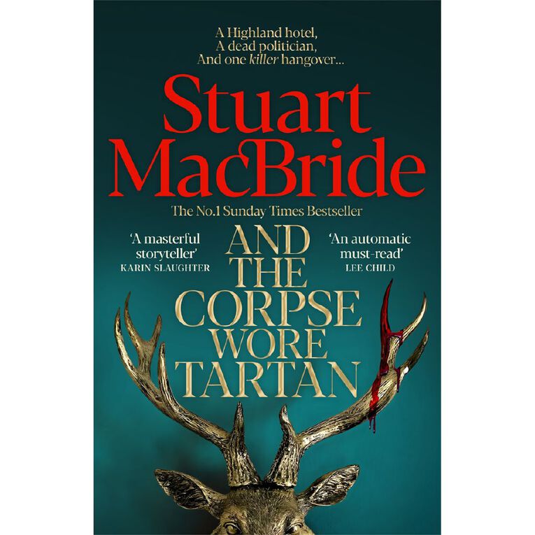 And The Corpse Wore Tartan by Stuart MacBride, , hi-res