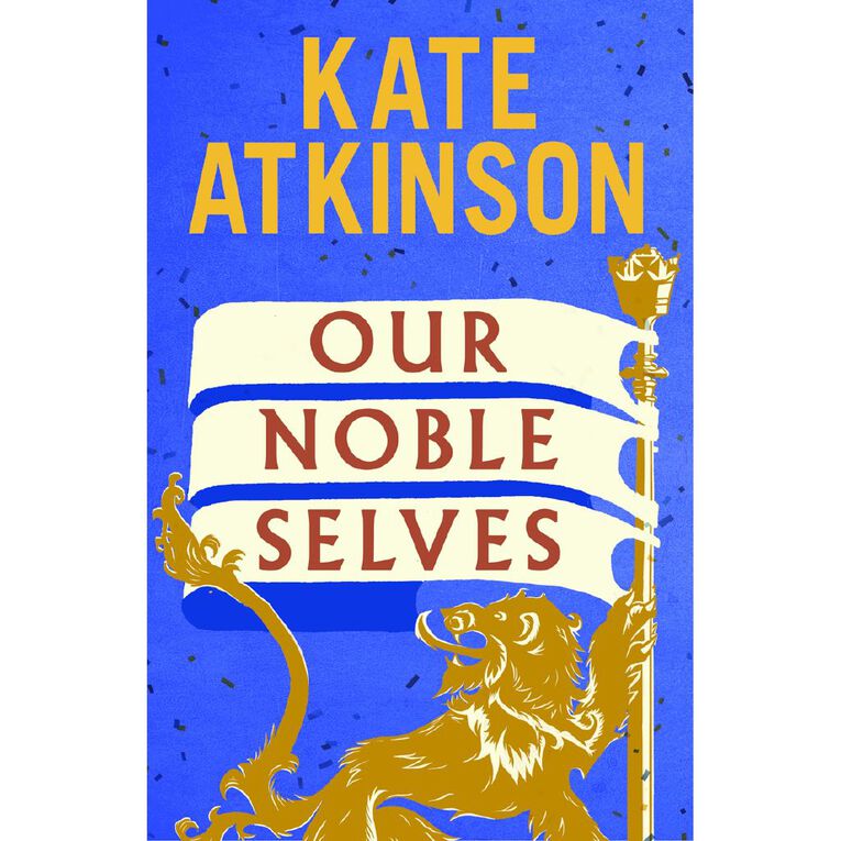 Our Noble Selves by Kate Atkinson, , hi-res