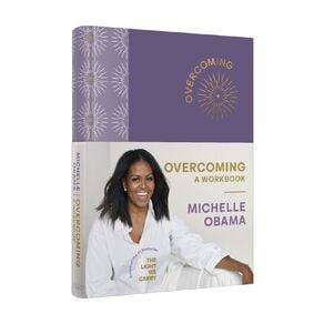Overcoming: A Workbook by Michelle Obama