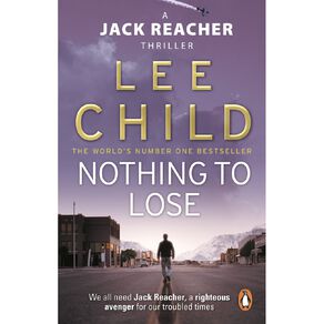 Nothing To Lose by Lee Child