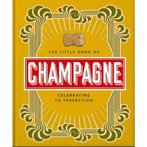 The Little Book Of Champagne