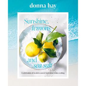 Sunshine Lemons And Sea Salt by Donna Hay