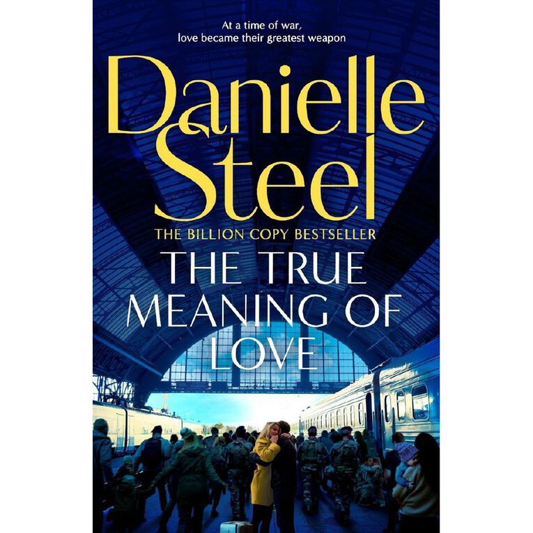 The True Meaning Of Love by Danielle Steel, , hi-res
