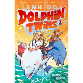 Dolphin Twins #2 Wave Riders by Anh Do