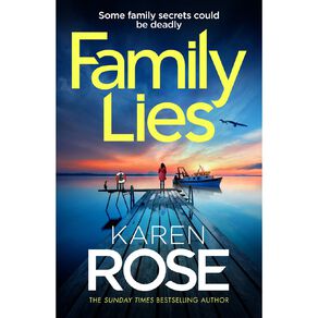 Family Lies by Karen Rose