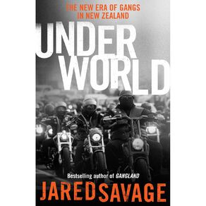 Underworld by Jared Savage