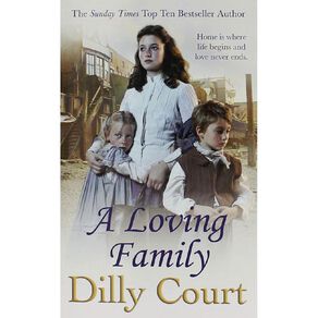 A Loving Family by Dilly Court