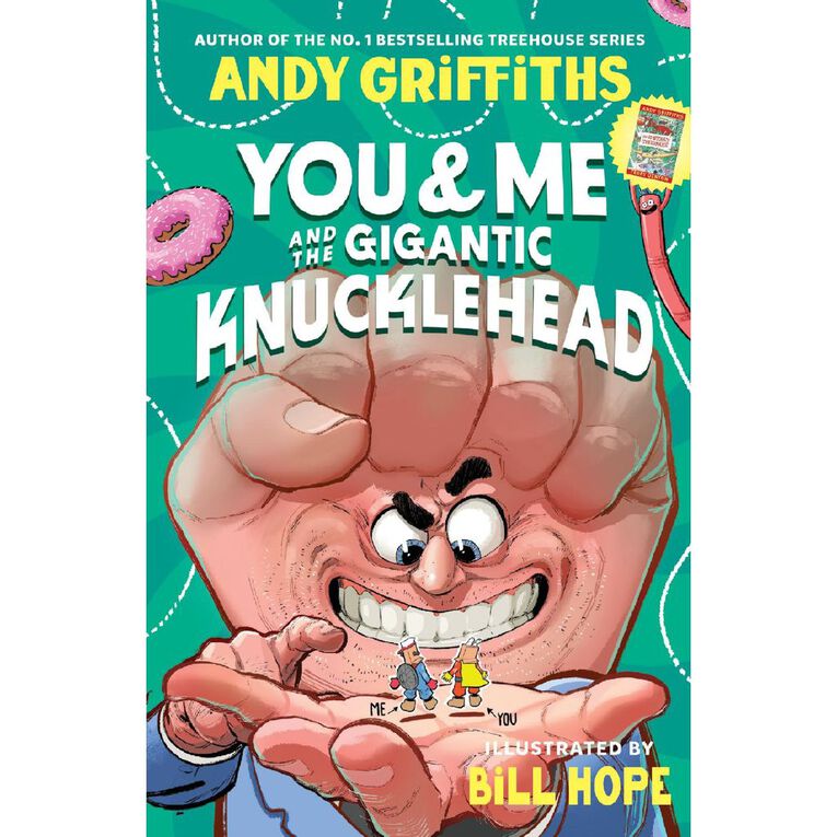 You & Me And The Gigantic Knucklehead by Andy Griffiths, , hi-res