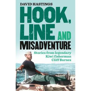 Hook Line And Misadventure by Cliff Barnes/ David Hastings