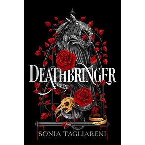 Deathbringer by Sonia Tagliareni