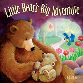 Little Bear's Big Adventure by Julia Hubrey