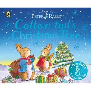 World Of Peter Rabbit: Cotton-tail's Christmas Tree by Beatrix Potter