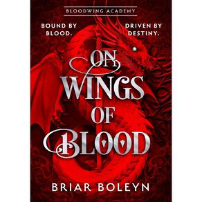 On Wings Of Blood by Briar Boleyn