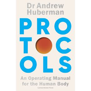 Protocols by Andrew Huberman
