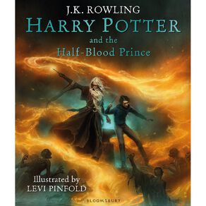 Harry Potter And The Half-Blood Prince Illustrated Edition by JK Rowling