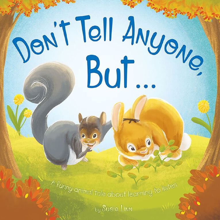 Dont Tell anyone But  by Susie Linn, , hi-res
