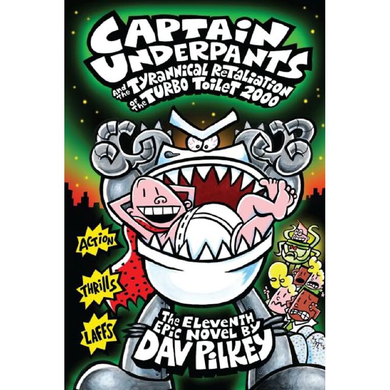 Capt. Underpants #11 Retaliation of the Turbo Toilet 2000 by Dav Pilkey, , hi-res