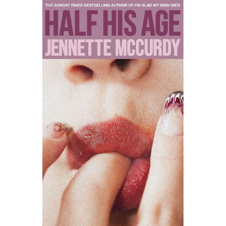 Half His Age by Jennette McCurdy, , hi-res