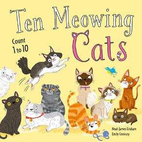Ten Meowing Cats by Noah Graham