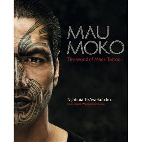 Mau Moko by Ngahuia Te Awekotuku