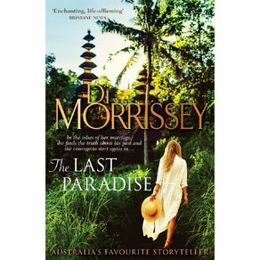 The Last Paradise by Di Morrissey